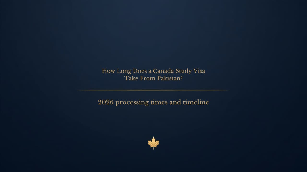 How long does a Canada study visa take from Pakistan?