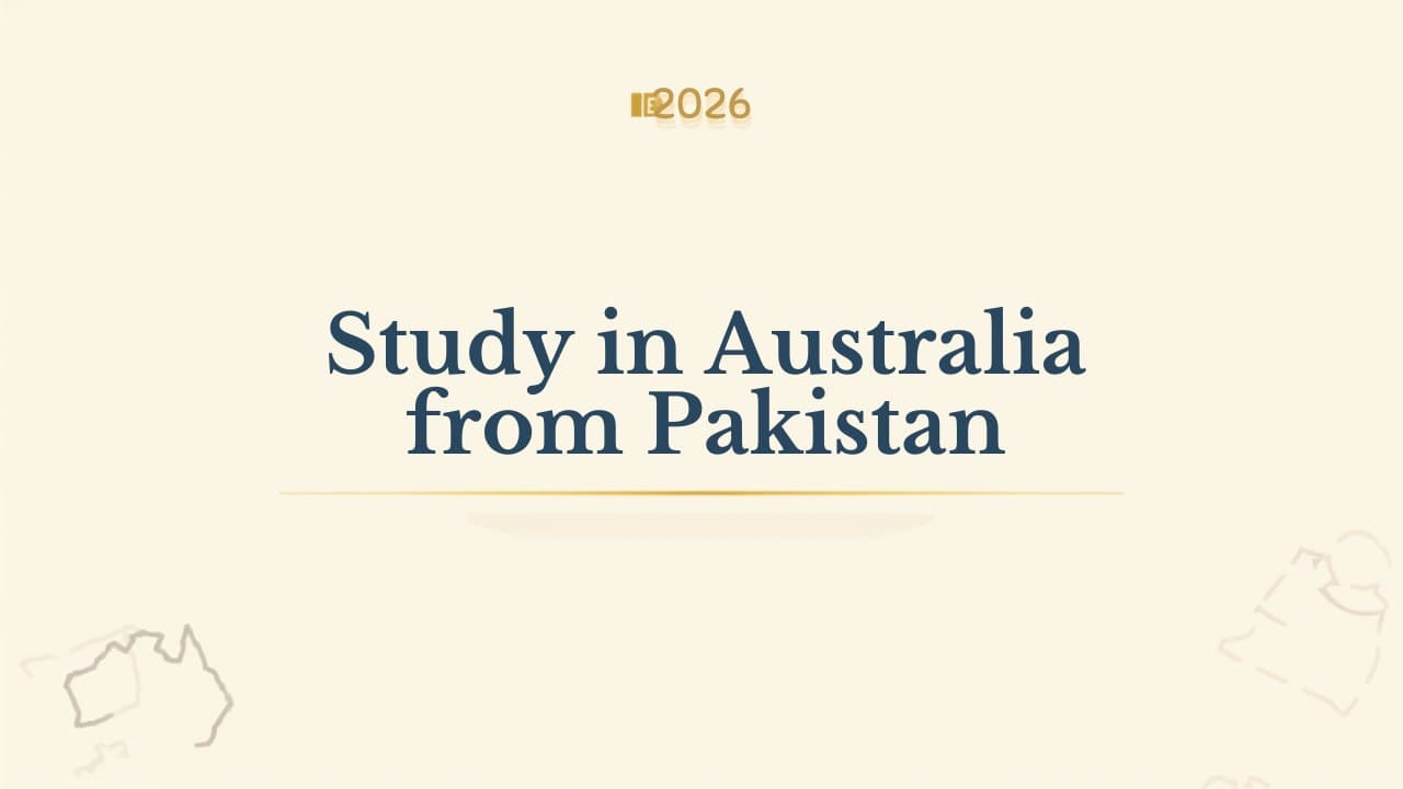 How Much Does It Cost to Study in Australia from Pakistan? (2026)