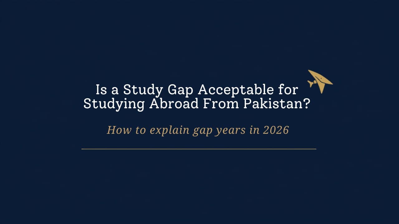 Is a Study Gap Acceptable for Studying Abroad From Pakistan?