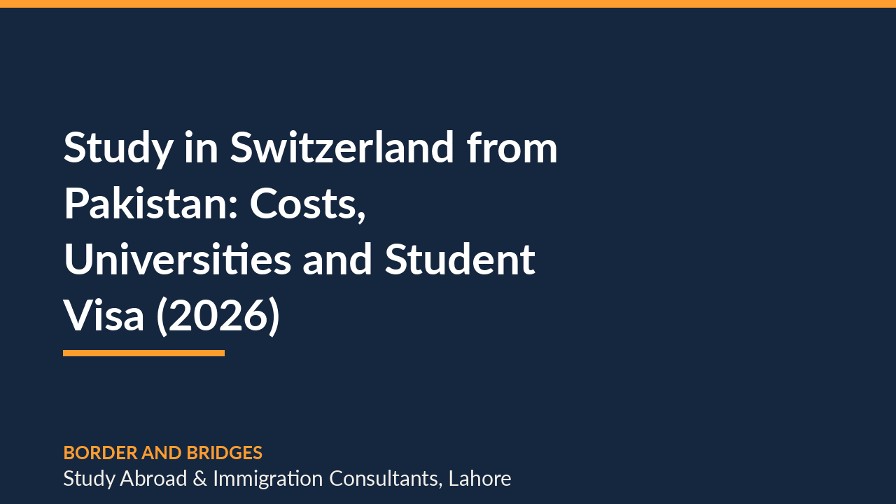 Study in Switzerland from Pakistan: Costs, Universities and Student Visa (2026)