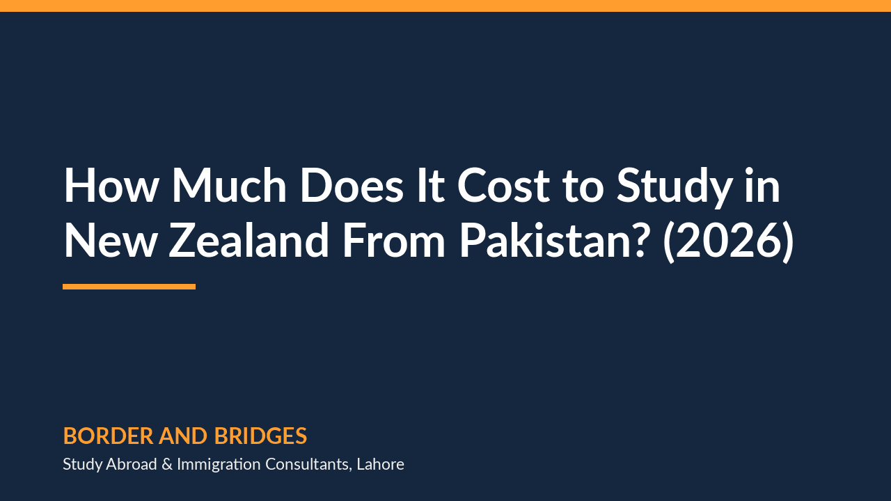 How Much Does It Cost to Study in New Zealand From Pakistan? (2026)
