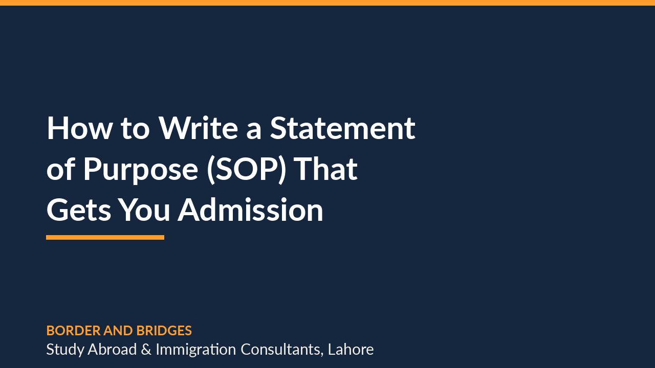 How to Write a Statement of Purpose (SOP) That Gets You Admission