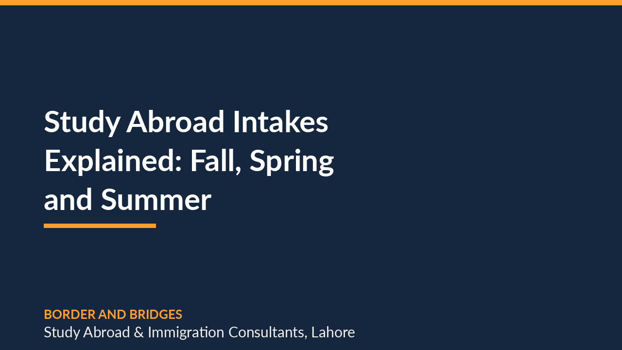 Study Abroad Intakes Explained: Fall, Spring and Summer