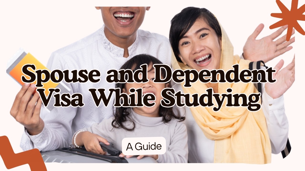 Spouse and dependent visa while studying abroad for Pakistani students