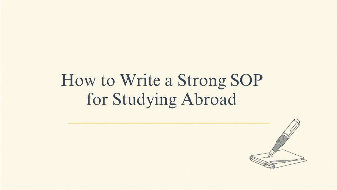How to Write a Strong SOP for Studying Abroad from Pakistan (2026)