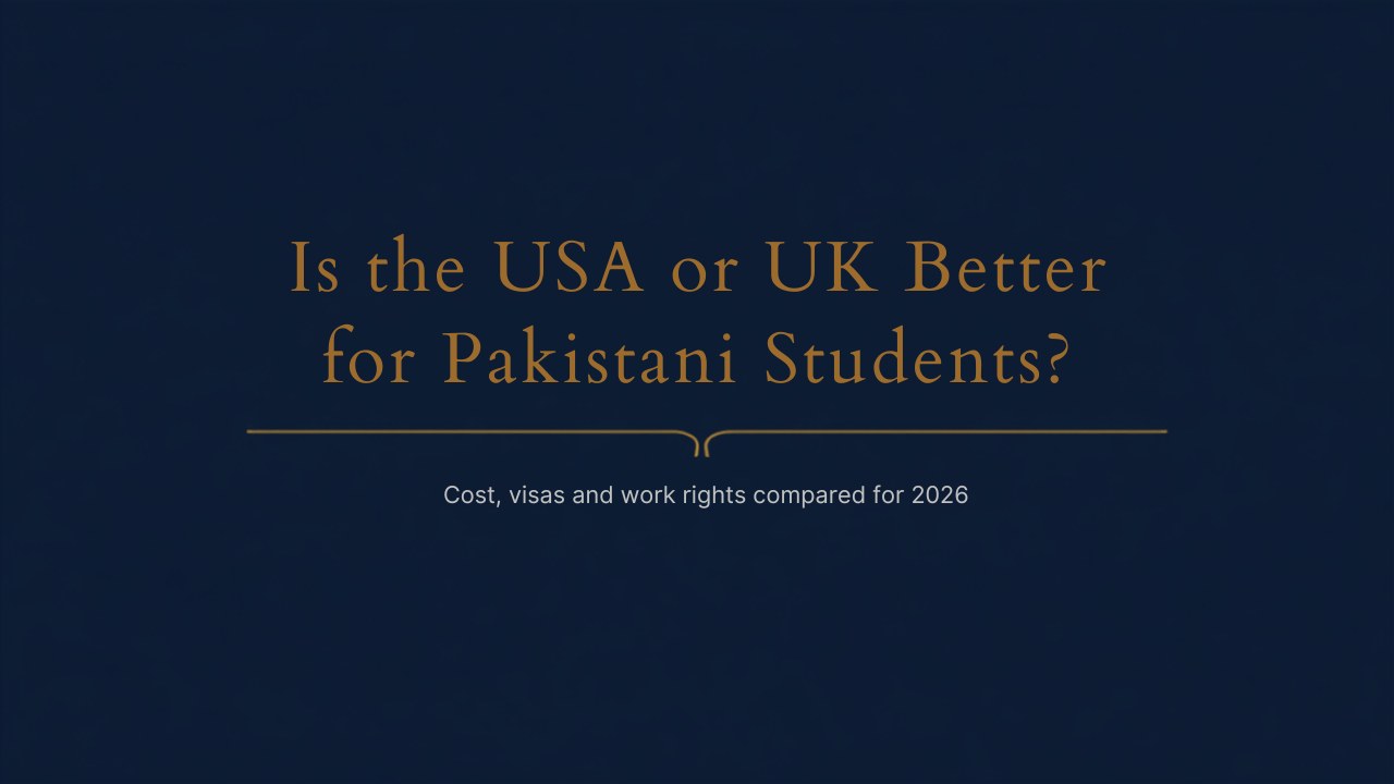 Is the USA or UK better for Pakistani students?