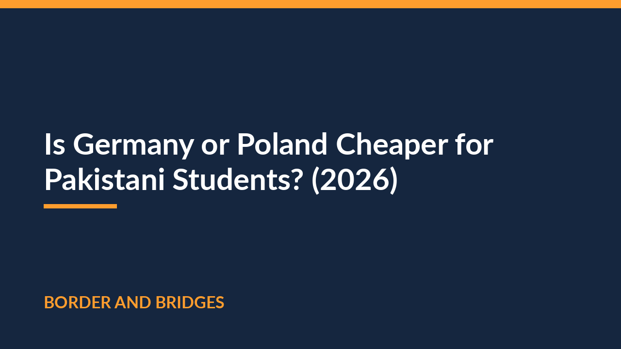 Is Germany or Poland cheaper for Pakistani students in 2026?